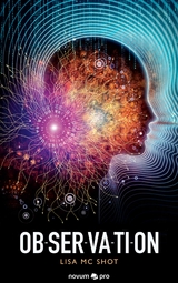 Ob-ser-va-ti-on - Lisa Mc Shot
