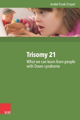 Trisomy 21 - André Frank Zimpel