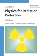 Physics for Radiation Protection - James E. Martin