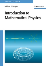 Introduction to Mathematical Physics - Michael T. Vaughn