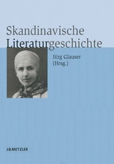 Skandinavische Literaturgeschichte - 