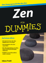 Zen f&uuml;r Dummies - Inken Prohl