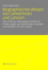 Biographisches Wissen von Lehrerinnen und Lehrern - Vera Volkmann