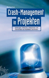 Crash-Management in Projekten - Manfred No&eacute;
