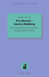 Pro Mensch &ndash; kontra Mobbing - Holger Wyrwa