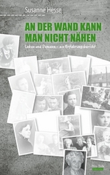 An der Wand kann man nicht n&auml;hen - Susanne Hesse