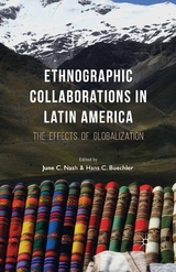 Ethnographic Collaborations in Latin America - 