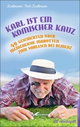 Karl ist ein komischer Kauz - Peter Krallmann, Annelie Beel-Krallmann
