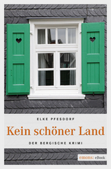 Kein sch&ouml;ner Land - Elke Pfesdorf
