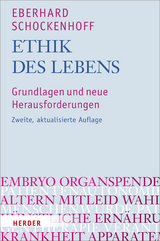 Ethik des Lebens -  Eberhard Schockenhoff