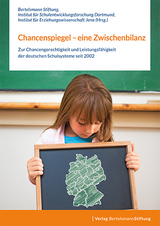 Chancenspiegel &ndash; eine Zwischenbilanz