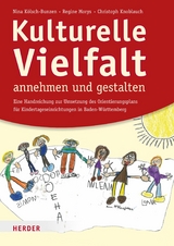 Kulturelle Vielfalt annehmen und gestalten -  Christoph Knoblauch,  Professor Nina K&ouml;lsch-Bunzen,  Regine Morys