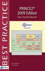 PRINCE2® 2009 Edition - Das Taschenbuch - Bert Hedeman, Ron Seegers