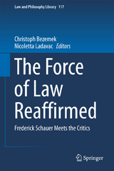 The Force of Law Reaffirmed - 