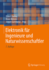 Elektronik f&uuml;r Ingenieure und Naturwissenschaftler - 