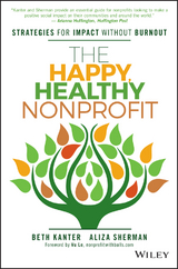 Happy, Healthy Nonprofit -  Beth Kanter,  Aliza Sherman