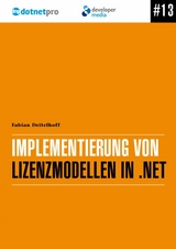 Implementierung von Lizenzmodellen in .NET - Fabian Deitelhoff