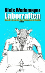 Laborratten - Niels Wedemeyer