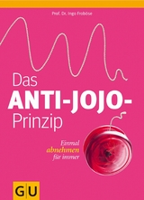 Das Anti-Jojo-Prinzip - Prof. Dr. Ingo Frob&ouml;se