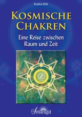Kosmische Chakren - Eveline Eh&szlig;