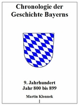 Chronologie Bayerns 9 - Martin Klonnek