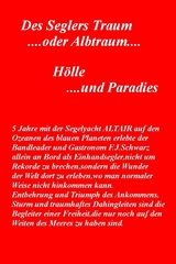 Des Seglers Traum .....oder Albtraum - Peter van Eck) Schwarz (Artistname:  Felix