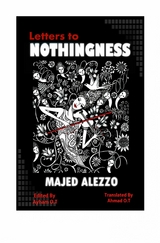 Letter to Nothingness - Majed Alezzo