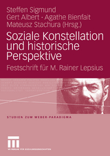 Soziale Konstellation und historische Perspektive - 