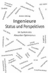 Ingenieure - Status und Perspektiven - Armin Odoleg