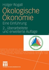 &Ouml;kologische &Ouml;konomie - Holger Rogall
