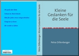 Kleine Gedanken f&uuml;r die Seele - Petra Dillenberger