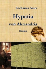 Hypatia von Alexandria - Zacharias Amer