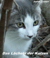 Das Lächeln der Katzen - Judith Cramer