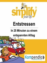 simplify your life - Entstressen - Ruth Drost-H&uuml;ttl
