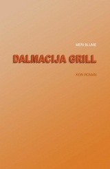 Dalmacija Grill - Meri Blume