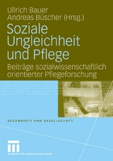 Soziale Ungleichheit und Pflege - 