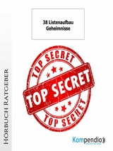 38 Listenaufbau-Geheimnisse - Ulrike Albrecht