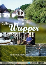 Geliebte Heimat Wupper - Uli Preuss
