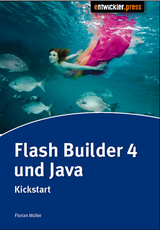 Flash Builder 4 & Java - Florian M&uuml;ller