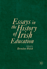 Essays in the History of Irish Education - 