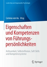Eigenschaften und Kompetenzen von F&uuml;hrungspers&ouml;nlichkeiten - 