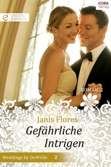 Gef&auml;hrliche Intrigen - Janis Flores