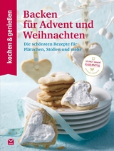 K&G - Backen f&uuml;r Advent und Weihnachten - kochen &amp genie&szlig;en;  