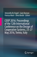 COOP 2016: Proceedings of the 12th International Conference on the Design of Cooperative Systems, 23-27 May 2016, Trento, Italy - 