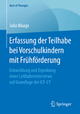 Erfassung der Teilhabe bei Vorschulkindern mit Fr&uuml;hf&ouml;rderung - Julia Waage