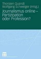 Journalismus online - Partizipation oder Profession? - 