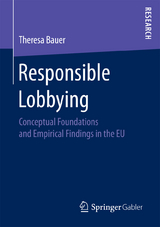 Responsible Lobbying - Theresa Bauer