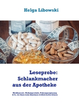 Leseprobe: Schlankmacher aus der Apotheke - Helga Libowski