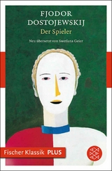 Der Spieler - Fjodor Dostojewskij