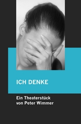 ICH DENKE - Peter Wimmer